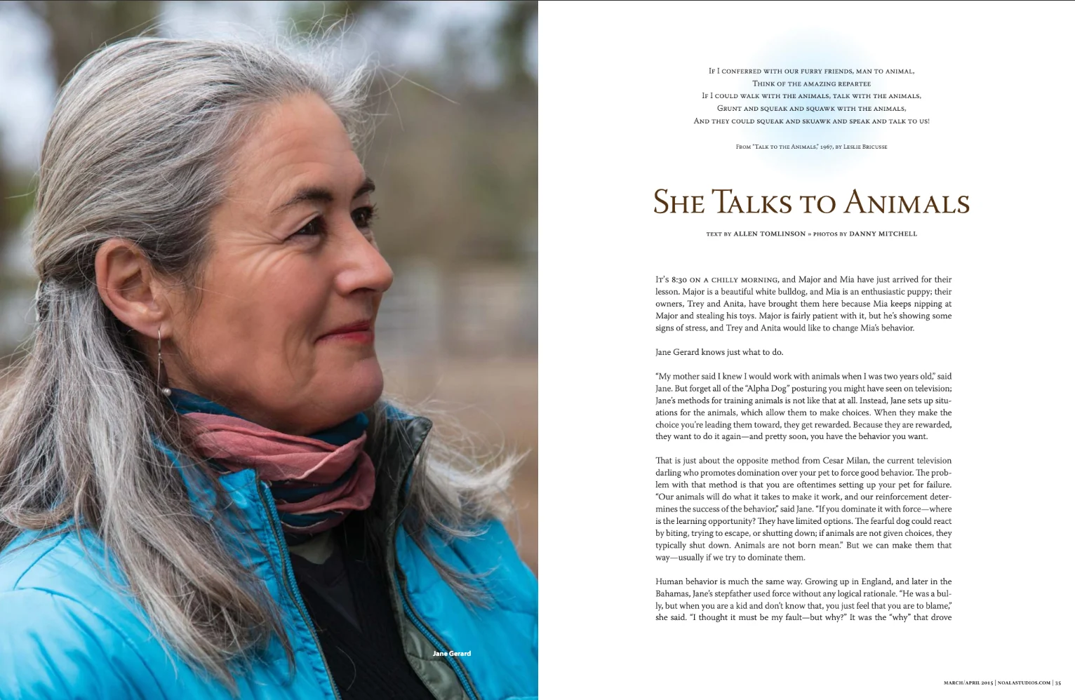 Profile of Jane, an animal whisperer, featured in an article about her training methods.