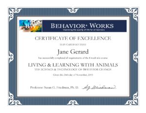Behavior+ Works Certificate of Excellence-Living & Learning with Animals-Science & Technology of Behavior Change-Jane Gerard-Dog Training-Horse Training-Jane Trains El Prado, NM-Taos, NM